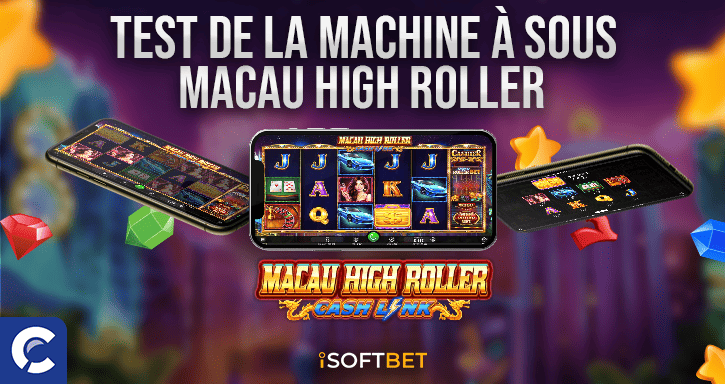 test de la machines a sous macau high roller