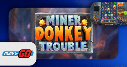 Nouveau jeu de machine à sous Miner Donkey Trouble de Play'N Go