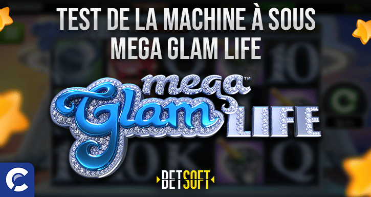 test de la machine à sous mega glam life