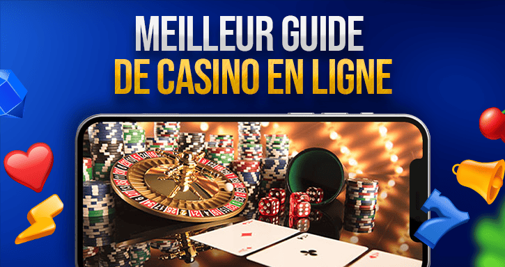 meilleur guide de casino en ligne