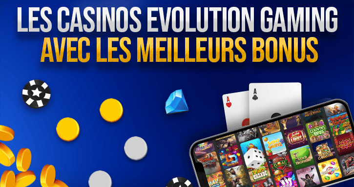 meilleurs bonus sur les jeux evolution gaming