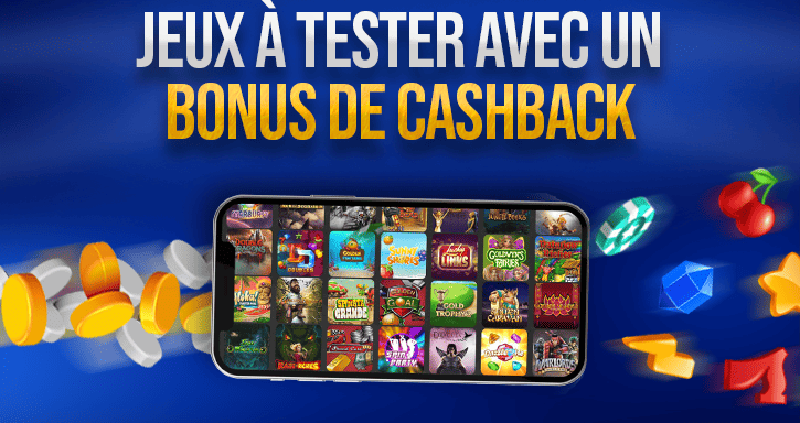 jeux avec bonus de cashback