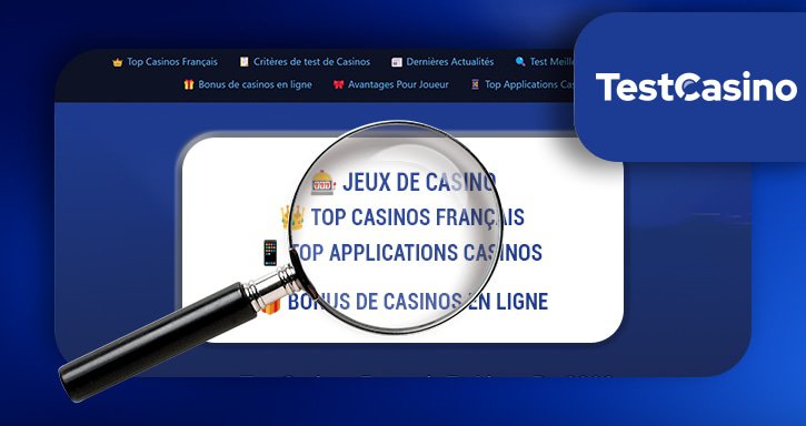 nouvelle rubrique à découvrir sur testcasinoenligne.com