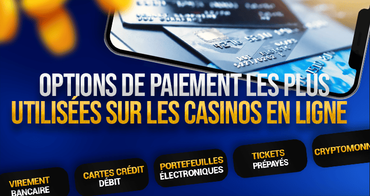 options de paiement les plus utilisees sur les casinos en ligne