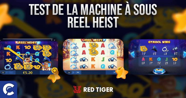 test du jeu reel heist