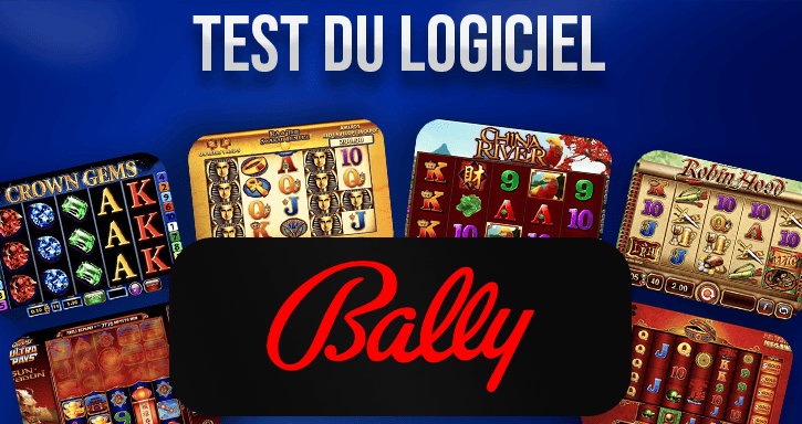 test du développeur bally technologies