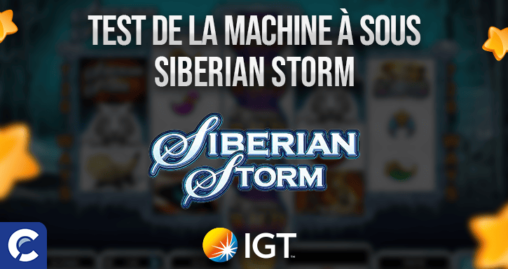 test de la machines a sous siberian storm