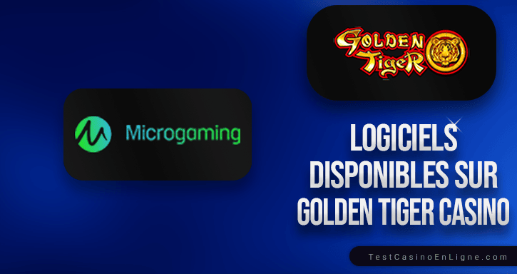 logiciel de golden tiger casino