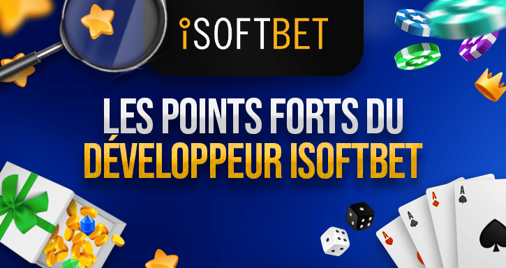 caractéristiques des jeux d'isoftbet