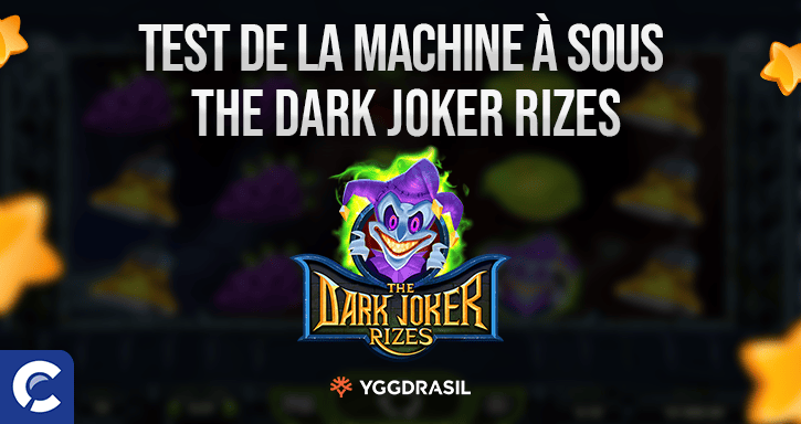 test de la machines a sous the dark joker rizes