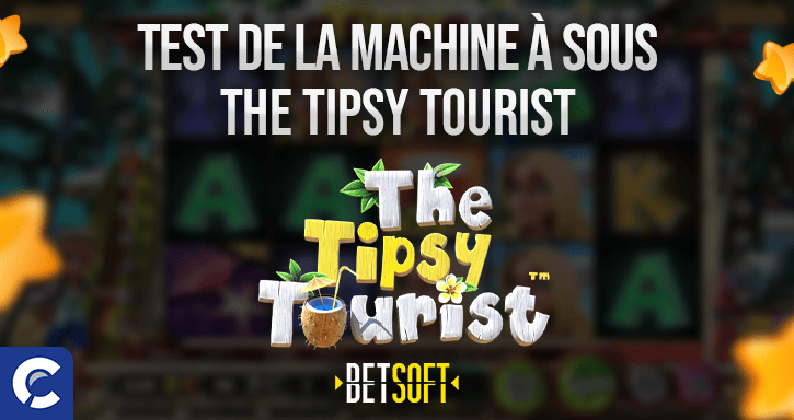 test de la machines a sous the tipsy tourist