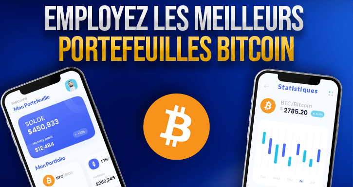 employez les meilleurs portefeuilles bitcoin