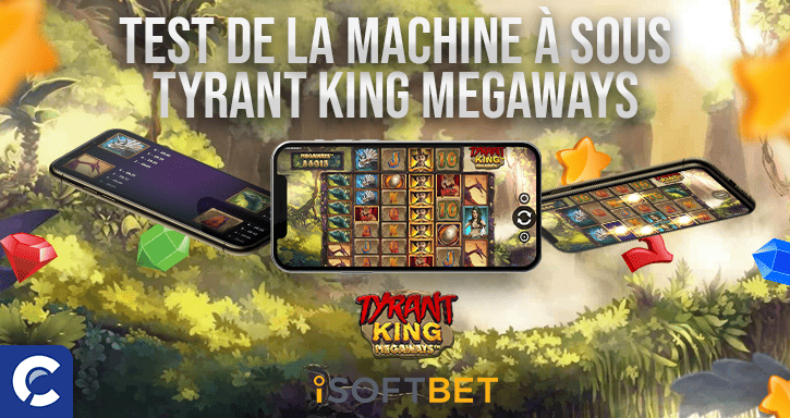 test du jeu tyrant king megaways