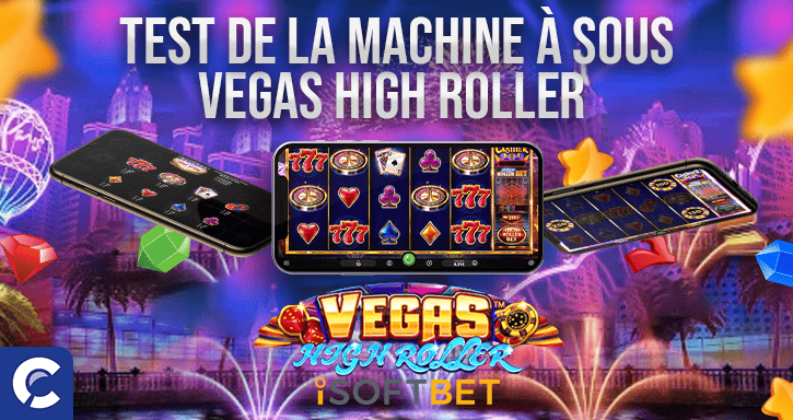 test du jeu vegas high roller