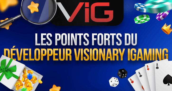 caractéristiques des jeux de visionary igaming