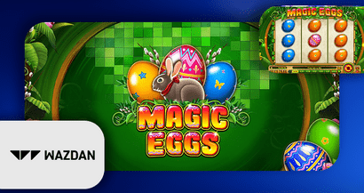 Wazdan lance la machine à sous Magic Eggs