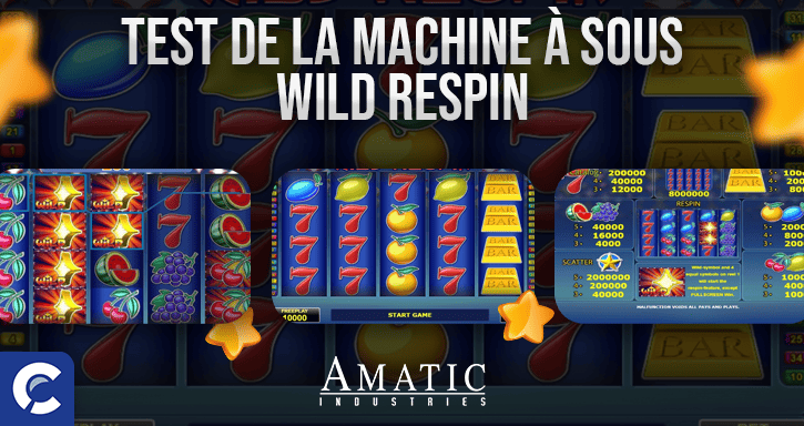 test du jeu wild respin